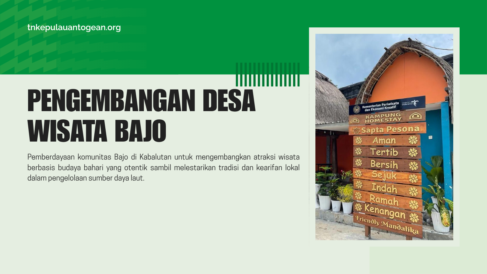 Pengembangan Desa Wisata Bajo